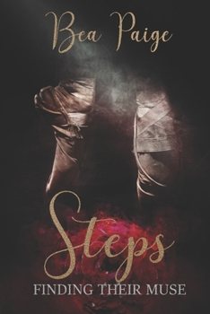 Steps: Alternate Cover Edition - Book #1 of the Finding Their Muse
