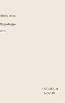 Monotonie: Versi (Italian Edition)
