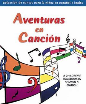 Paperback Aventuras En Cancion: Adventures in Song Spanish Book