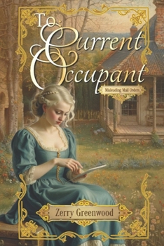 Paperback To: Current Occupant: Misleading Mail Orders Book ONE Book