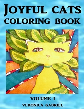 Paperback Joyful Cats Coloring Book: Volume I Book