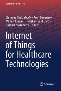 Paperback Internet of Things for Healthcare Technologies Book