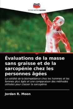 Paperback Évaluations de la masse sans graisse et de la sarcopénie chez les personnes âgées [French] Book
