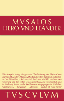 Hardcover Hero Und Leander Und Die Weiteren Antiken Zeugnisse [German] Book