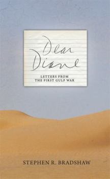 Hardcover Dear Diane: Letters from the First Gulf War Book
