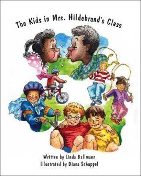 The Kids in Mrs. Hildebrand's Class