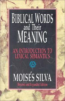 Paperback Biblical Words and Their Meaning: An Introduction to Lexical Semantics Book