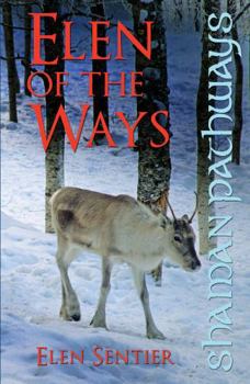 Paperback Shaman Pathways - Elen of the Ways: British Shamanism - Following the Deer Trods Book