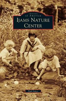 Hardcover Ijams Nature Center Book