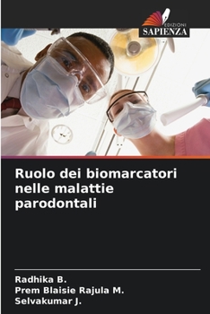 Ruolo dei biomarcatori nelle malattie parodontali (Italian Edition)