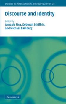 Discourse and Identity - Book  of the Studies in Interactional Sociolinguistics