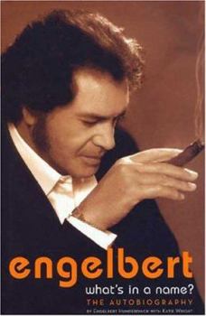 Hardcover Engelbert- What's in a Name: The Autobiography Book