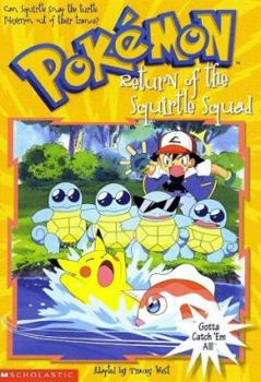 Paperback The Return of the Squirtle Squad Book
