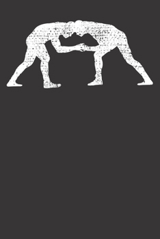 Notebook: Wrestler Wrestle Grappler Gift Wrestling Vintage  College Ruled 6x9 120 Pages