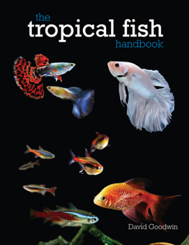 Paperback The Tropical Fish Handbook Book