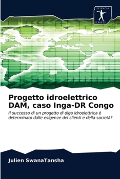 Paperback Progetto idroelettrico DAM, caso Inga-DR Congo [Italian] Book