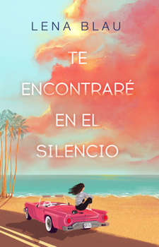 Paperback Te Encontraré En El Silencio / I Will Find You in Our Silence [Spanish] Book