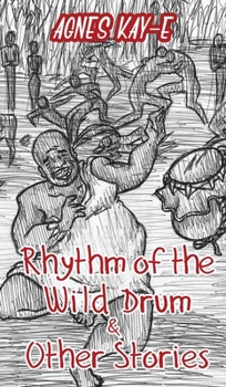 Hardcover Rhythm of the Wild Drum & Other Stories Book
