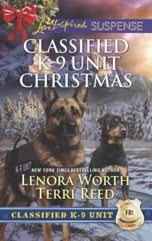Classified K-9 Unit Christmas: An Anthology - Book #7 of the Classified K-9 Unit 