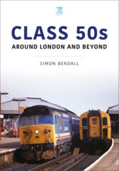 Paperback Class 50s: Around London and Beyond Book