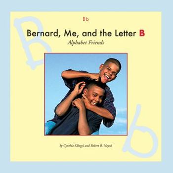 Library Binding Bernard, Me, and the Letter B Book