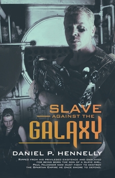 Paperback Slave Against the Galaxy Book