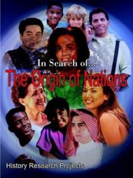 Paperback In Search of... The Origin of Nations Book
