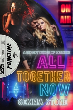 Paperback All Together Now: A Red Hot Bundle of Romance Book