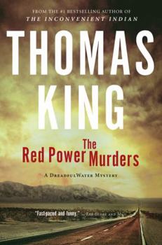 The Red Power Murders (Thumps Dreadfulwater Mysteries) - Book #2 of the DreadfulWater