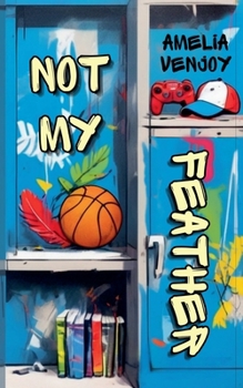 Paperback Not My Feather Book