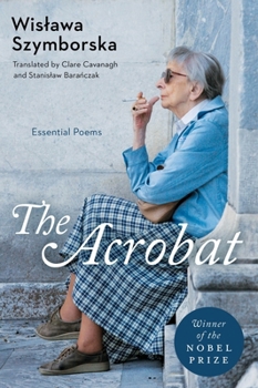 Paperback The Acrobat: Essential Poems Book