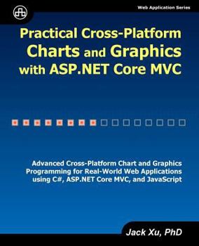 Paperback Practical Cross-Platform Charts and Graphics with ASP.NET Core MVC Book