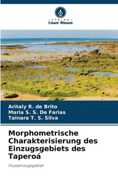 Paperback Morphometrische Charakterisierung des Einzugsgebiets des Taperoá [German] Book