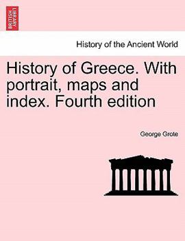 Paperback History of Greece. With portrait, maps and index. Fourth edition. Vol. III. Book