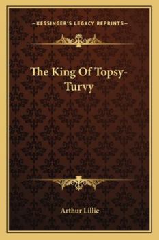 Paperback The King Of Topsy-Turvy Book