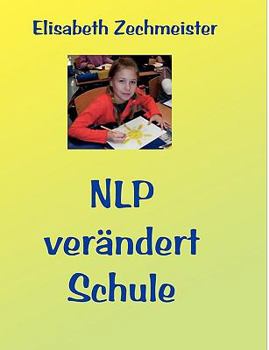 Paperback NLP verändert Schule [German] Book
