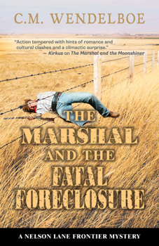 Hardcover The Marshal and the Fatal Foreclosure Book