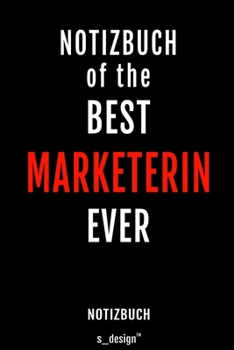 Notizbuch für Marketer / Marketerin: Originelle Geschenk-Idee [120 Seiten liniertes blanko Papier ] (German Edition)
