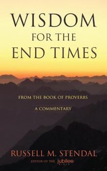 Paperback Wisdom for the End Times Book