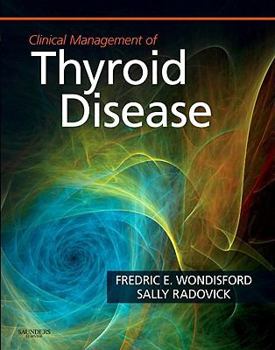 Hardcover Clinical Management of Thyroid Disease Book