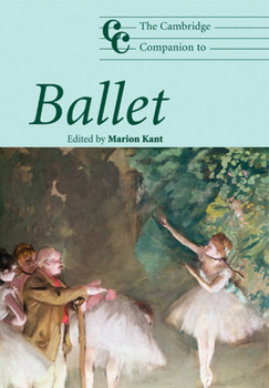 The Cambridge Companion to Ballet (Cambridge Companions to Music) - Book  of the Cambridge Companions to Music