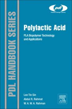 Hardcover Polylactic Acid: Pla Biopolymer Technology and Applications Book