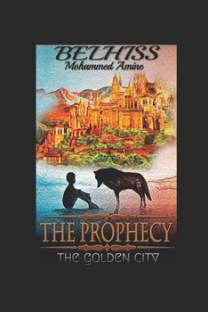 Paperback The prophecy: The golden city Book