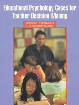 Paperback Educational Psychology Cases for Teacher Decision-Making Book