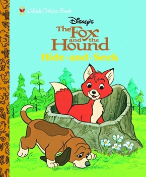 Hardcover The Fox and the Hound: Hide and Seek Book