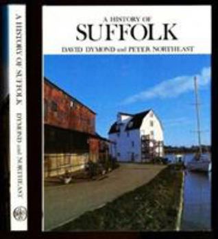 Hardcover History of Suffolk (Darwen County History) Book