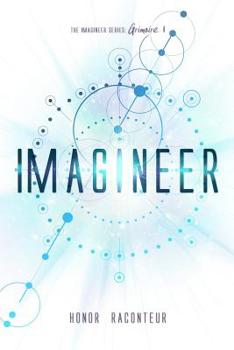 Imagineer - Book #1 of the Imagineer