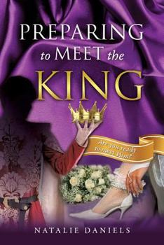 Paperback Preparing to Meet the King Book