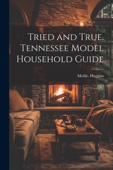 Paperback Tried and True. Tennessee Model Household Guide Book