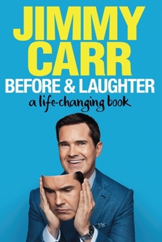 Paperback Before & Laughter: A Life-Changing Book